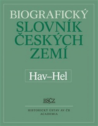 Könyv Biografický slovník českých zemí Hav-Hel Marie Makariusová
