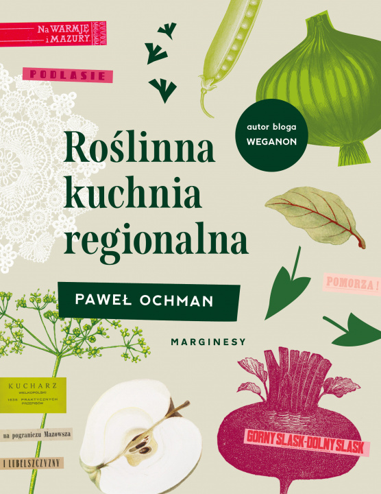 Книга Roślinna kuchnia regionalna Paweł Ochman