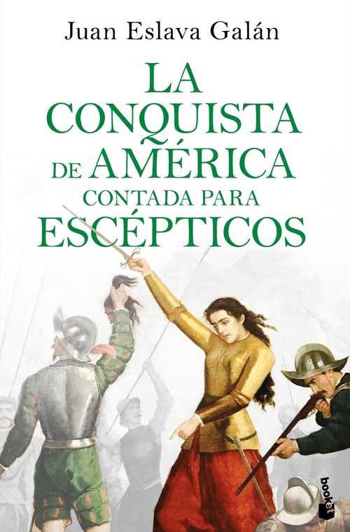 Kniha La conquista de América contada para escépticos 