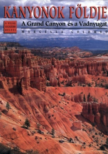 Könyv Kanyonok földje Marcella Colombo