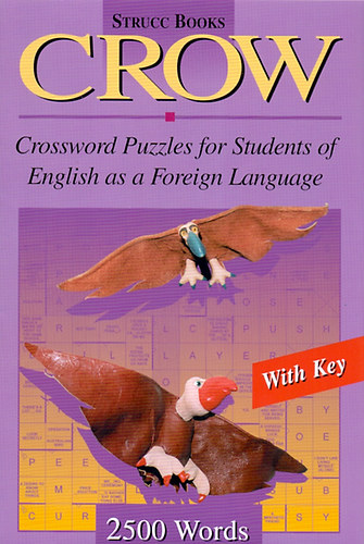 Könyv Crow - Crossword Puzzles for Students of English as a Foreign Language Villányi Edit (szerk.)