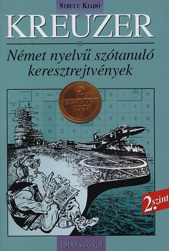 Kniha Kreuzer 2. szint Danka Attila (szerk.); Diószegi Rita (szerk.)