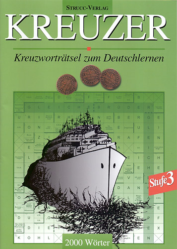 Kniha Kreuzer 3. - Német nyelvű szótanuló keresztrejtvények 2000 szóval Attila Danka; Litván Péter