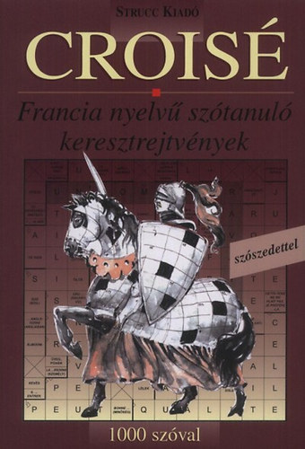 Knjiga Croisé Tóth Anetta (szerk.)