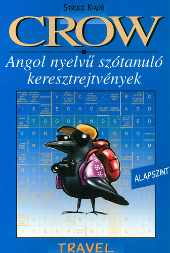 Könyv Crow Travel - Angol nyelvű szótanuló keresztrejtvények Villányi Edit (szerk.)