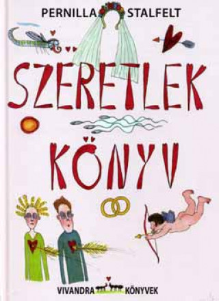 Boek Szeretlek könyv Pernilla Stalfelt