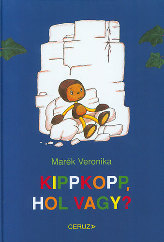 Βιβλίο Kippkopp, hol vagy? Marék Veronika