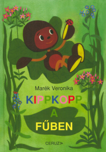 Kniha Kippkopp a fűben Marék Veronika