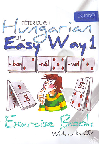 Книга Hungarian the Easy Way 1 (Coursebook with CD+ Exercise Book) Durst Péter