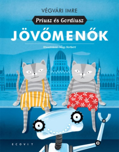 Buch Jövőmenők Végvári Imre