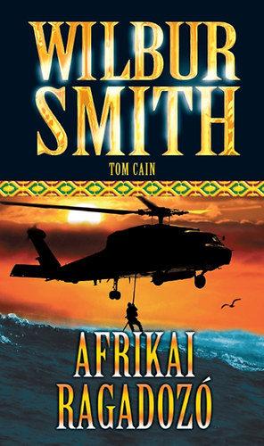 Kniha Afrikai ragadozó Wilbur Smith