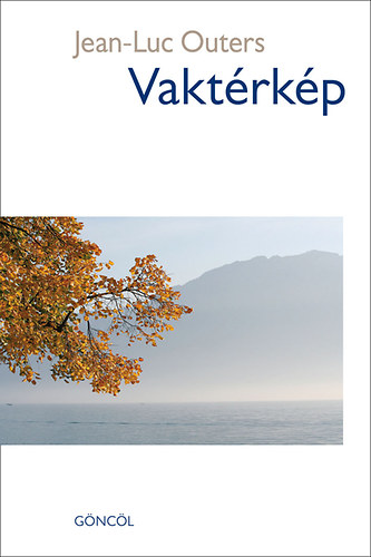 Книга Vaktérkép Jean-Luc Outers