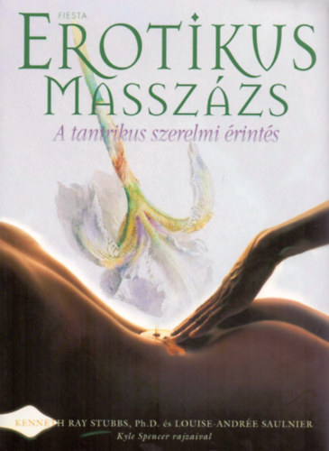 Книга Erotikus masszázs K.R. Stubbs; L-A. Saulnier