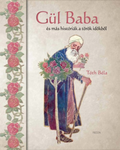 Livro Gül baba Tóth Béla