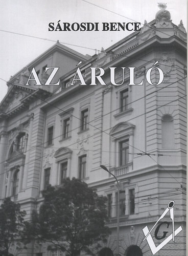 Boek Az áruló Sárosdi Bence