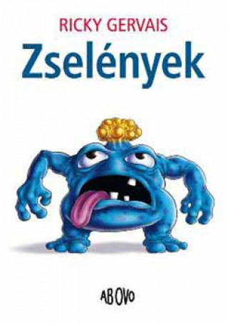 Buch Zselények Ricky Gervais