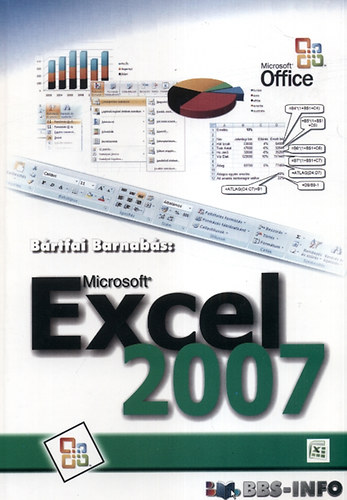 Carte Microsoft Excel 2007 Bártfai Barnabás