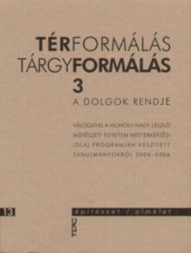 Carte Térformálás / Tárgyformálás 3. Szerzői kollektíva