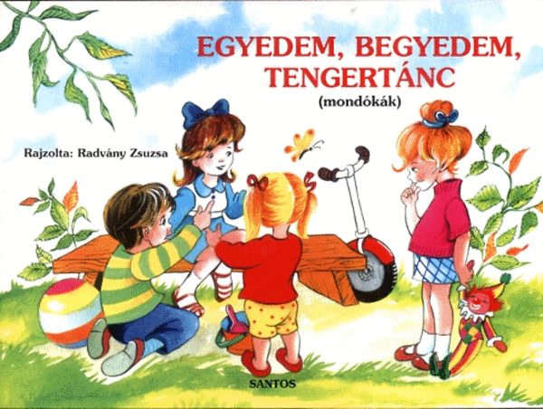 Livro Egyedem, begyedem, tengertánc (mondókák) 