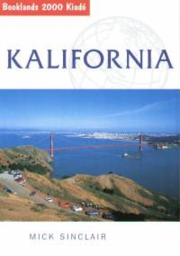 Boek Kalifornia Mick Sinclair