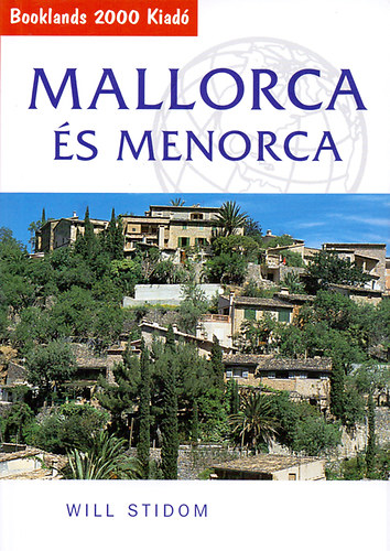 Könyv Mallorca és Menorca Will Stodom