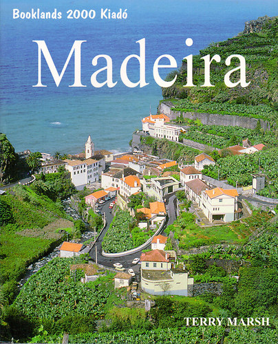 Könyv Madeira Terry Marsh