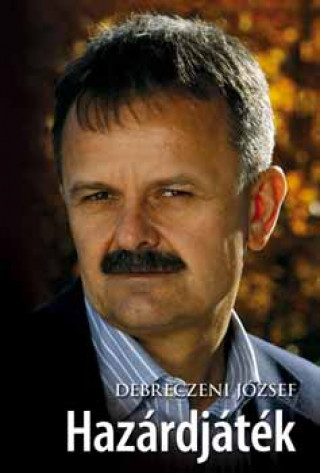 Boek Hazárdjáték Debreczeni József