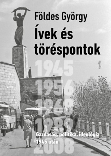 Книга Ívek és töréspontok Földes György