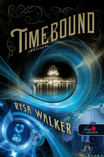 Book Timebound - Időcsapda Rysa Walker