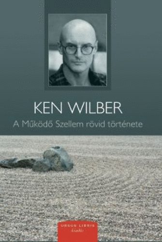 Könyv A Működő Szellem rövid története Ken Wilber