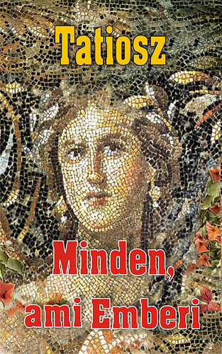 Boek Minden, ami Emberi Tatiosz