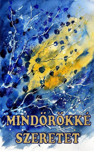 Buch Mindörökké szeretet 