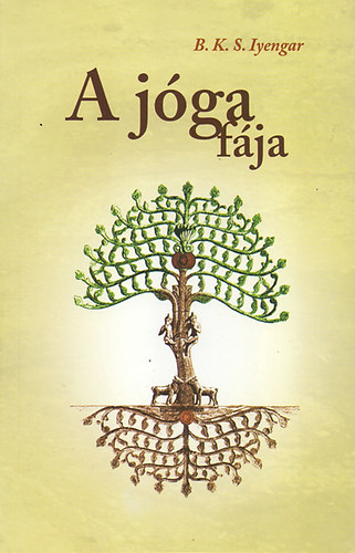 Книга A jóga fája B. K. S. Iyengar