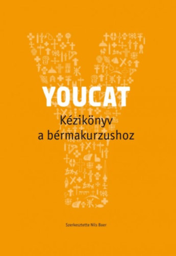 Книга Youcat - Kézikönyv a bérmakurzushoz 