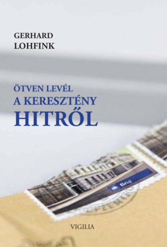 Kniha Ötven levél a keresztény hitről Gerhard Lohfink