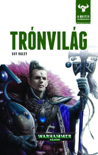 Buch Trónvilág Guy Haley