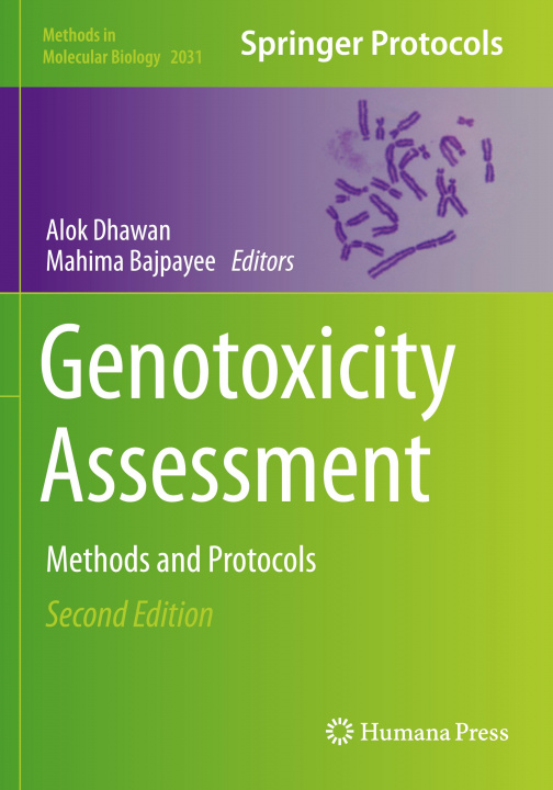 Kniha Genotoxicity Assessment Alok Dhawan