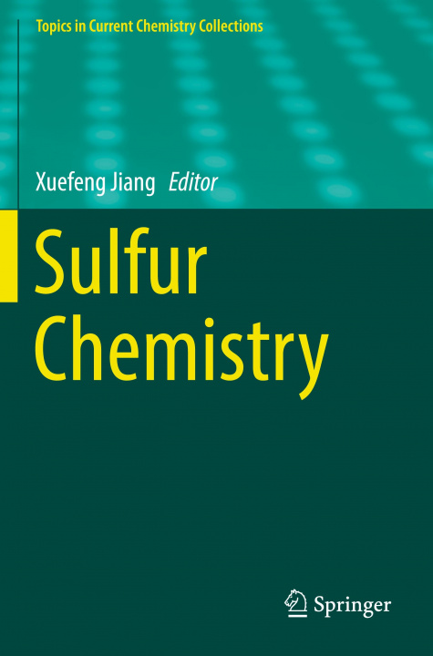 Buch Sulfur Chemistry Xuefeng Jiang