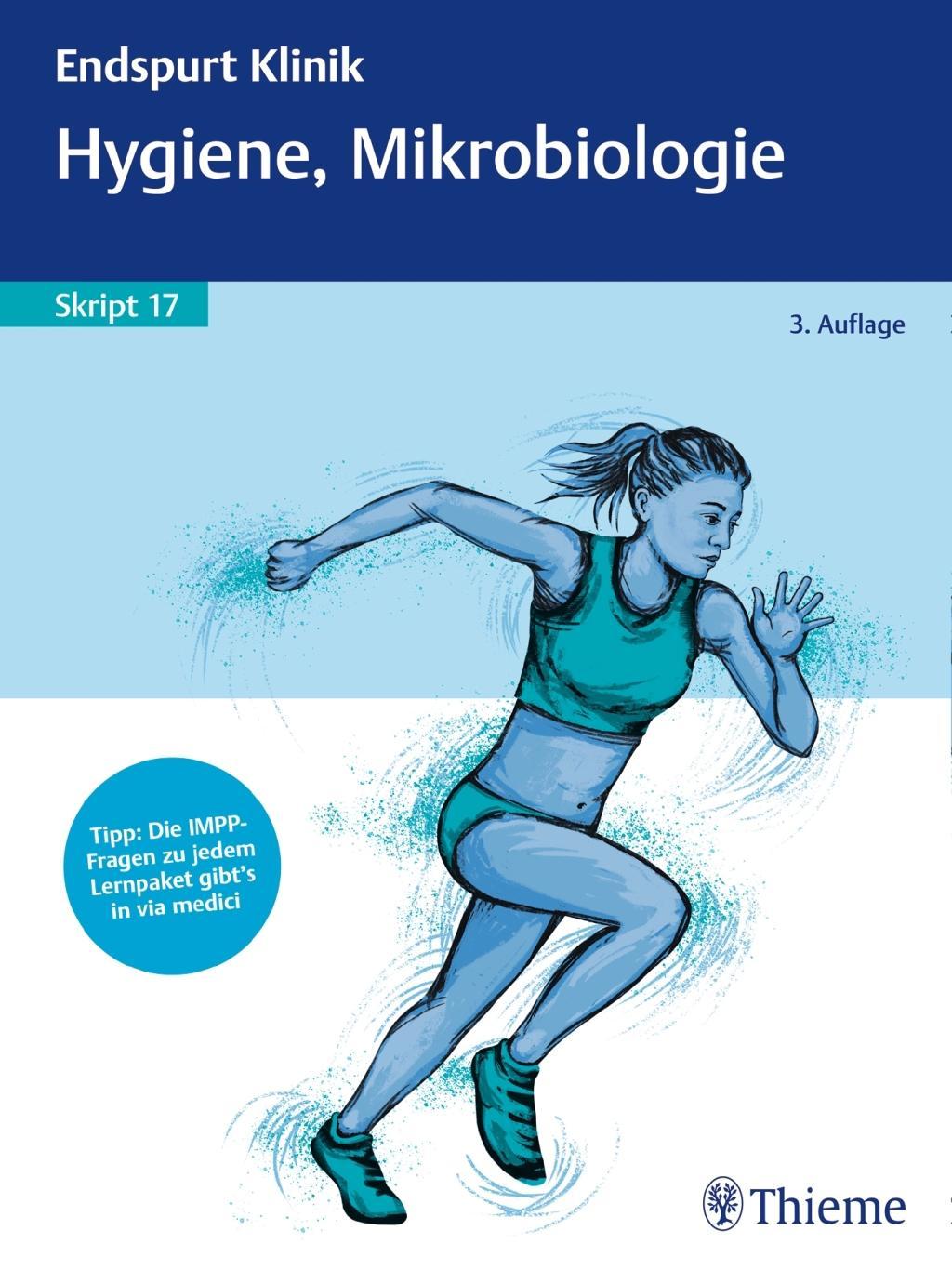 Carte Endspurt Klinik Skript 17: Hygiene, Mikrobiologie 