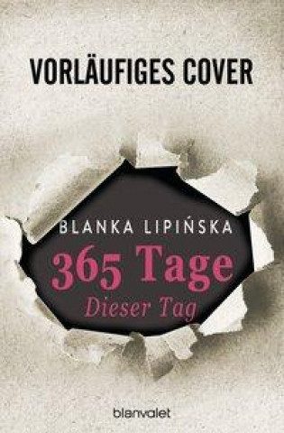 Kniha 365 Tage - Dieser Tag Marlena Breuer