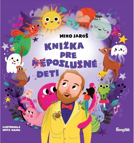 Knjiga Knižka pre (ne)poslušné deti Miro Jaroš