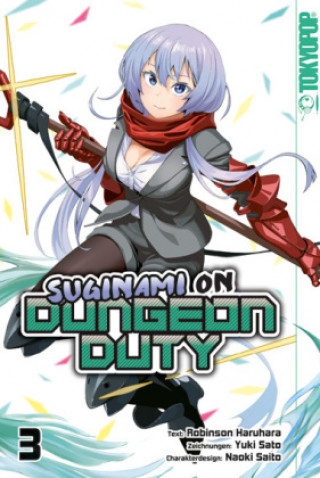 Kniha Suginami on Dungeon Duty 03 Yuki Sato