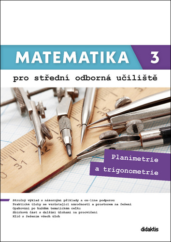 Knjiga Matematika 3 pro střední odborná učiliště Martina Květoňová