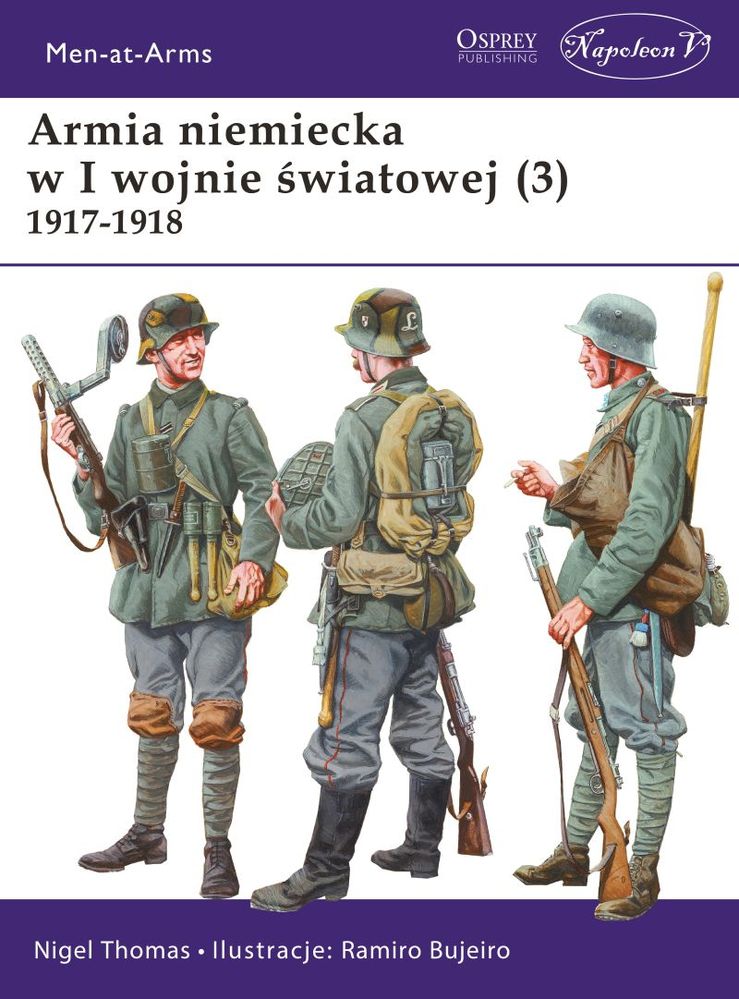 Könyv Armia niemiecka w I wojnie światowej 1917-1918. Tom 3 Nigel Thomas