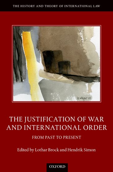 Kniha Justification of War and International Order 