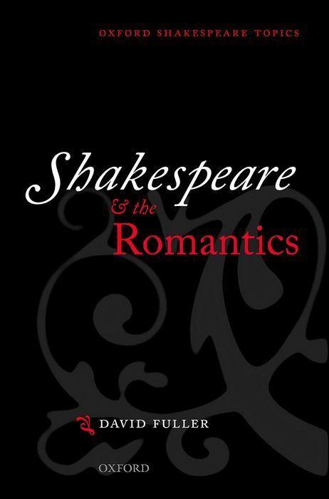 Kniha Shakespeare and the Romantics Fuller