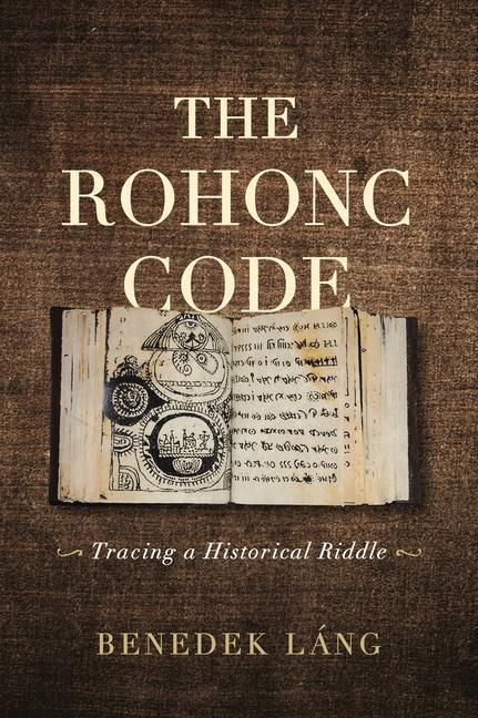 Βιβλίο Rohonc Code Benedek Lang