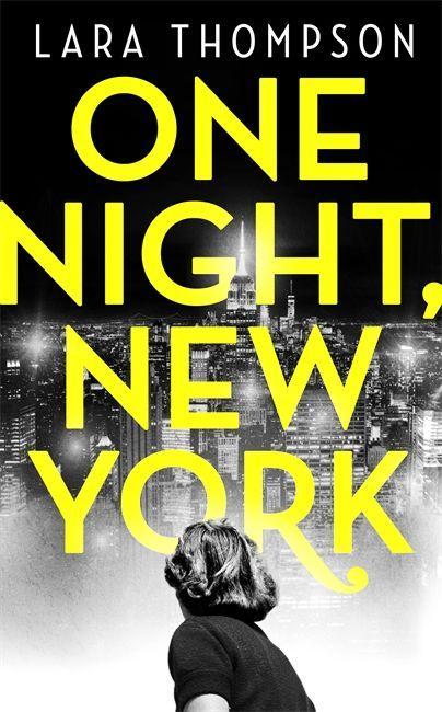 Книга One Night, New York Lara Thompson