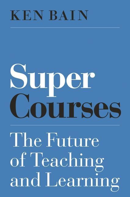 Book Super Courses Ken Bain