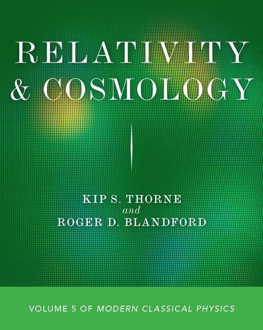 Kniha Relativity and Cosmology Kip S. Thorne